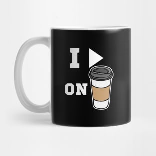 i run on coffee Mug